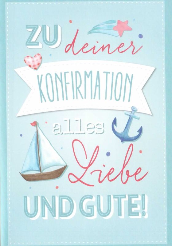Glückwunschkarte zur Konfirmation alles Liebe und Gute